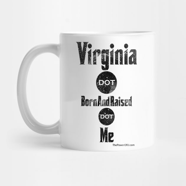 Virginia dot BornAndRaised dot Me by ThePowerOfU